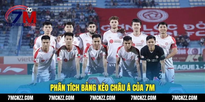 Phân tích bảng kèo châu Á của 7M